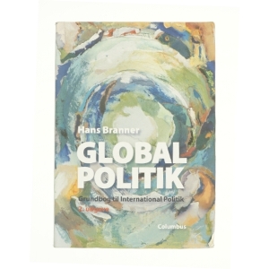 Global politik af Hans Branner (Bog)