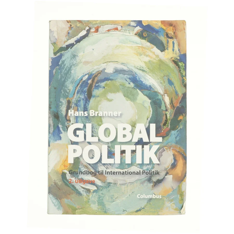 Global politik af Hans Branner (Bog)