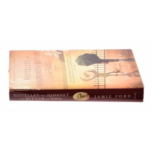 Hotellet på hjørnet af bitter og sød af Jamie Ford (Bog)