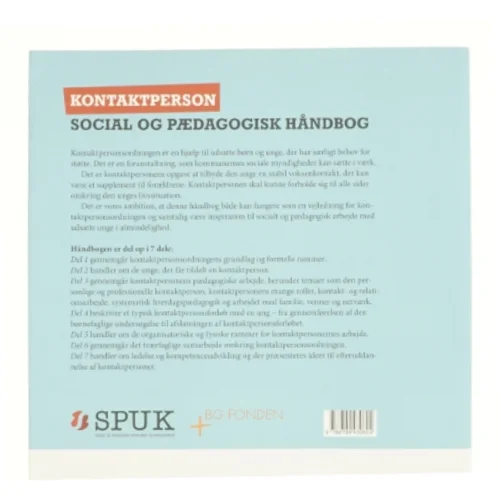 Kontaktperson - social og pædagogisk håndbog : inspiration, gode råd og konkrete metoder af Klaus Goldschmidt Henriksen (Bog)