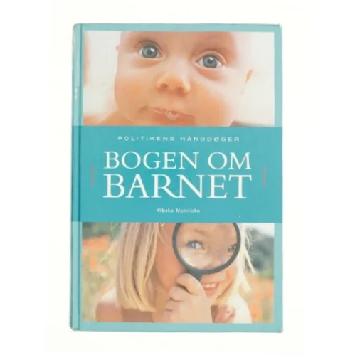 Bogen om barnet af Vibeke Manniche (Bog)