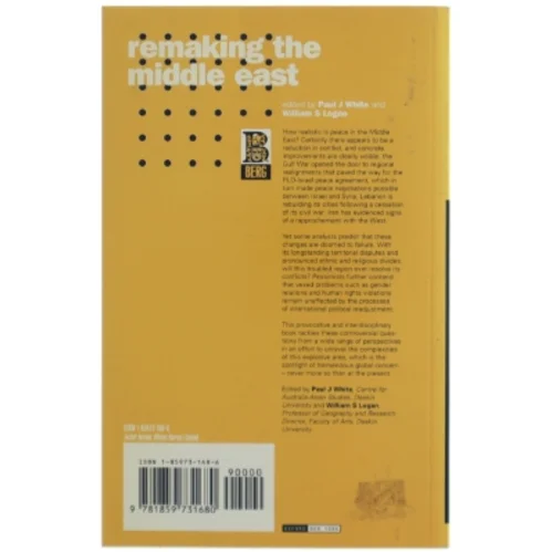 Remaking the Middle East af Paul J. White, William S. Logan (Bog)