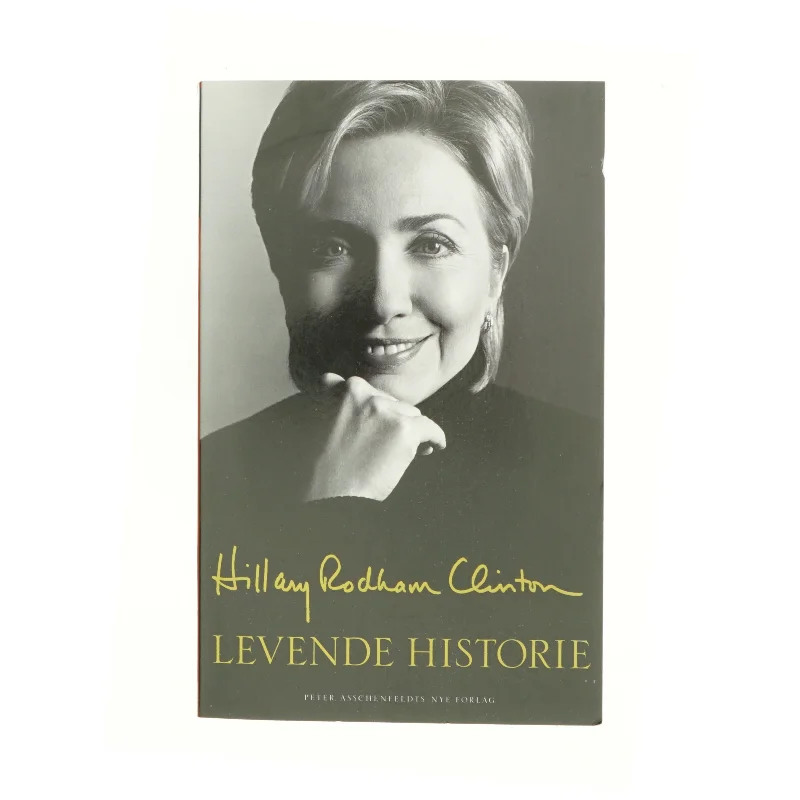 Levende historie af Hillary Rodham Clinton (Bog)