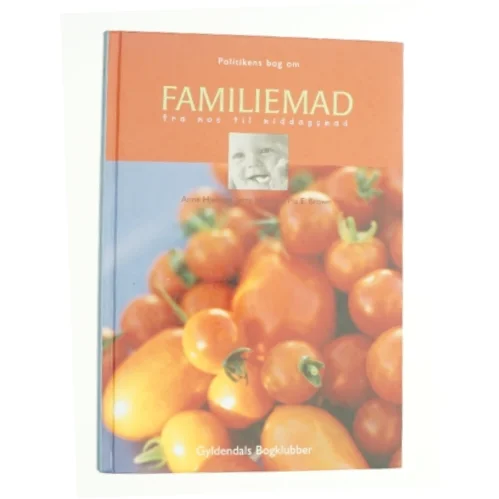 Familiemad : fra mos til middagsmad (Bog)