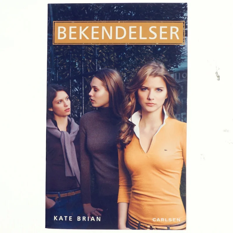 Bekendelser af Kate Brian (Bog)