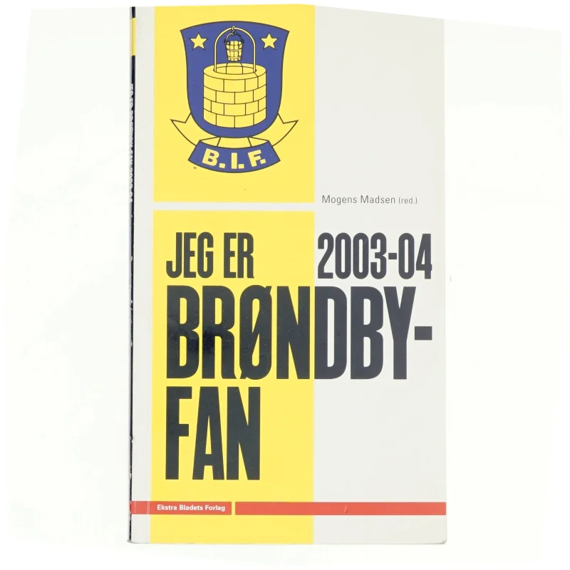 Jeg er Brøndby fan 2003-04