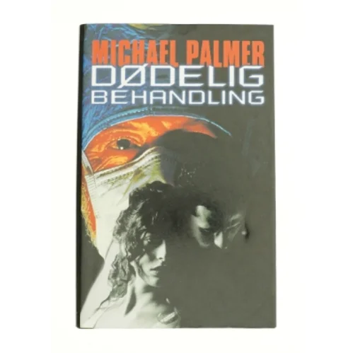 Dødelig behandling af Michael Palmer fra Bog