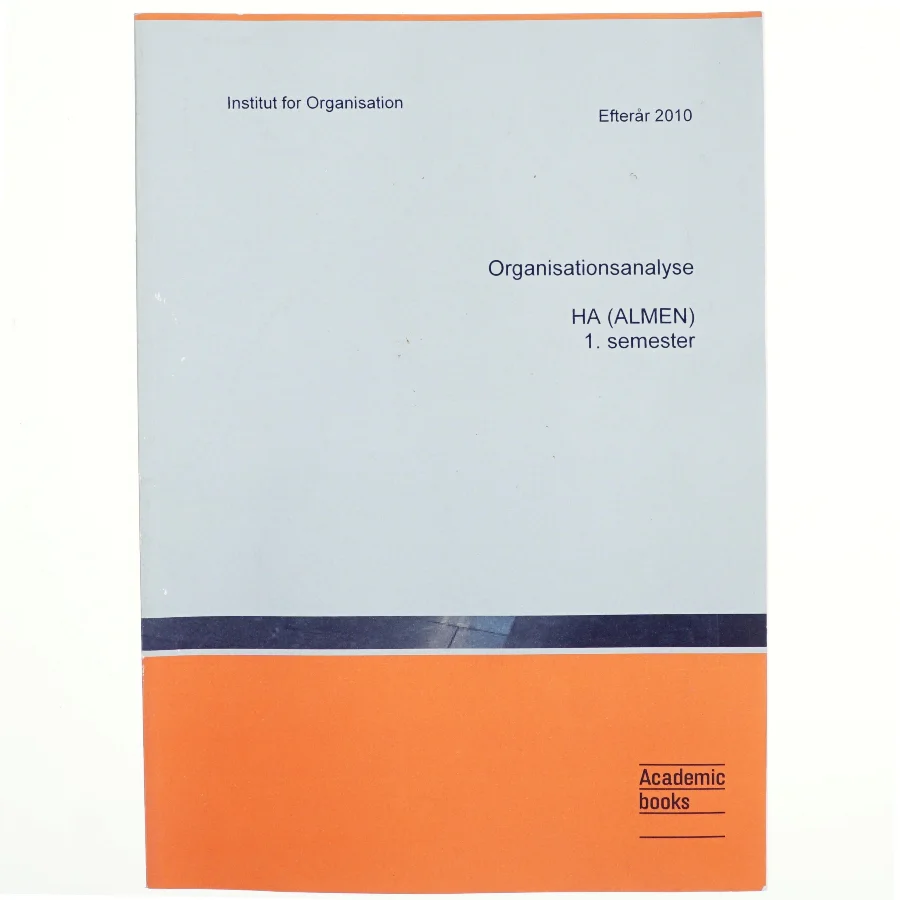 Organisationsanalyse af Copenhagen Business School. CBS. Department of Organization