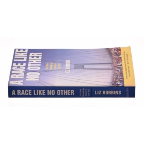 A Race Like No Other af Liz Robbins (Bog)