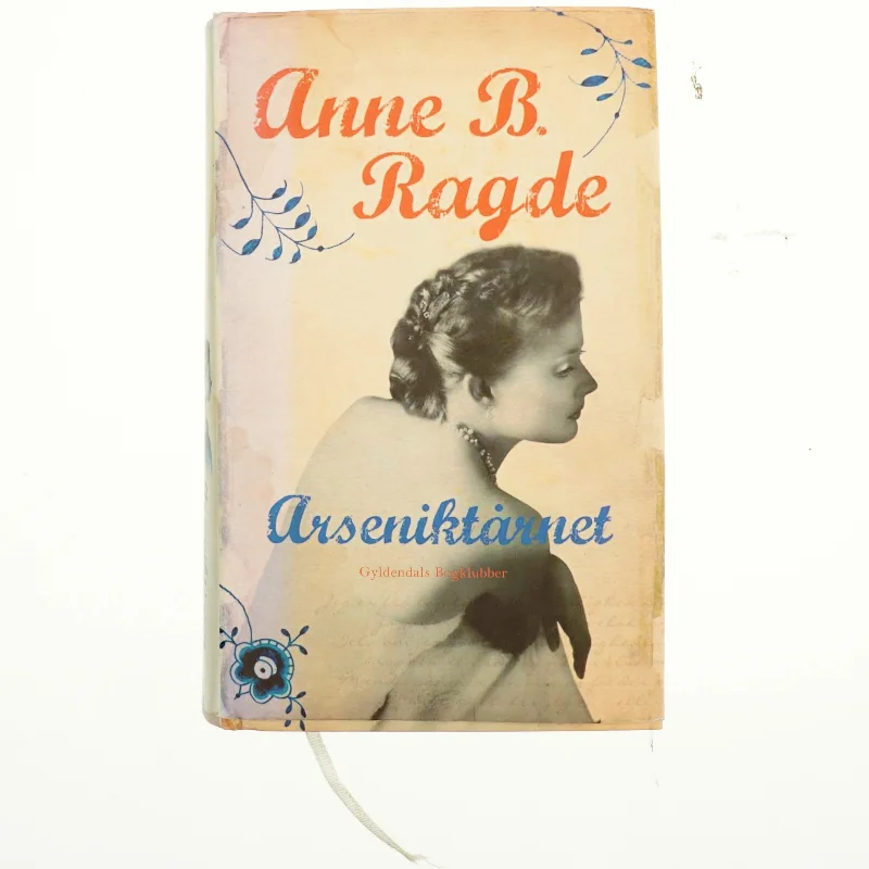 Arseniktårnet af Anne B. Ragde (Bog)