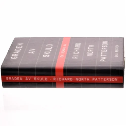 Graden av skuld af Richard North Patterson (Bog)