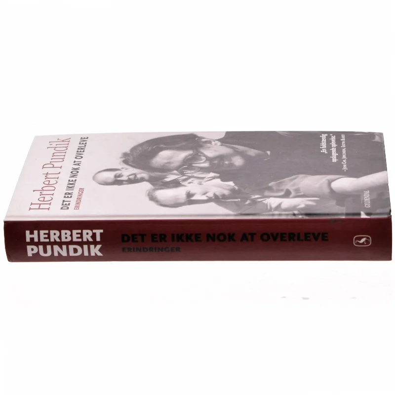 Det er ikke nok at overleve : erindringer af Herbert Pundik (Bog)