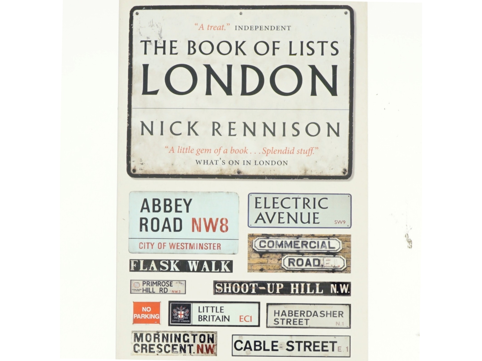 The Book of Lists London af Nick Rennison (Bog)
