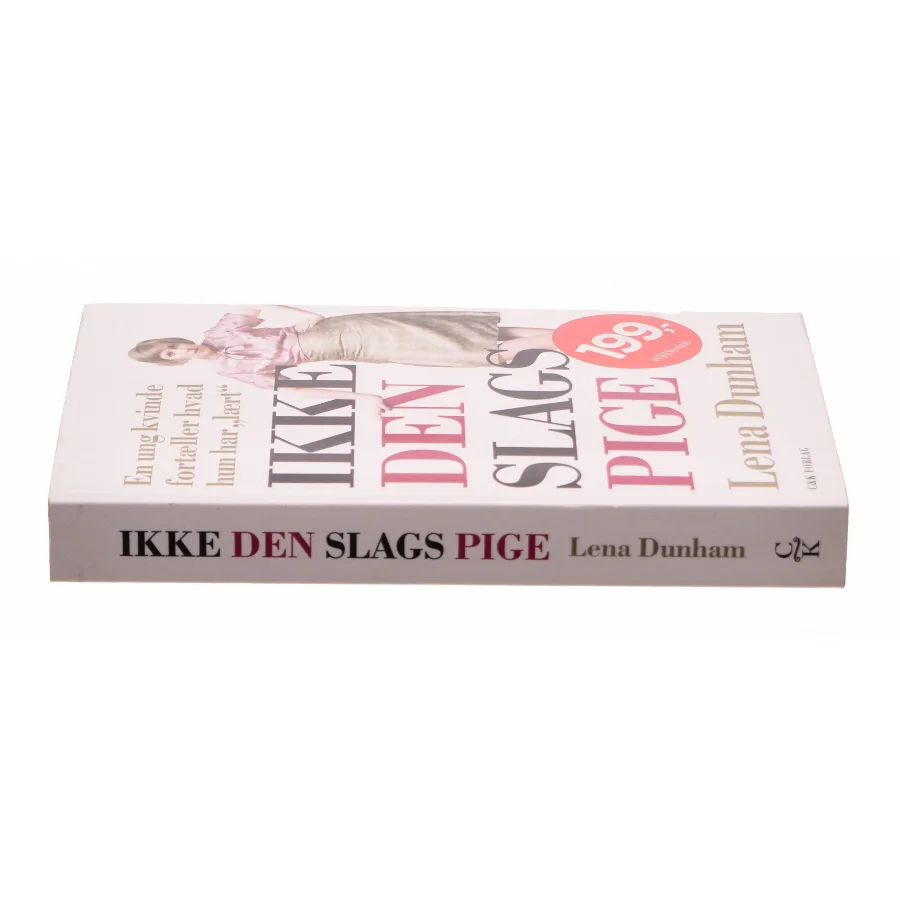 Ikke den slags pige af Lena Dunham (Bog)