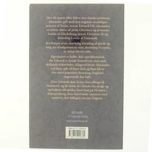 Alexandra : prinsesse af Danmark : dronning af England af E. E. P. Tisdall (Bog)