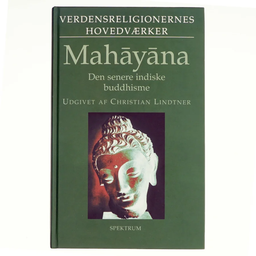Mahāyāna af Christian Lindtner (Bog)