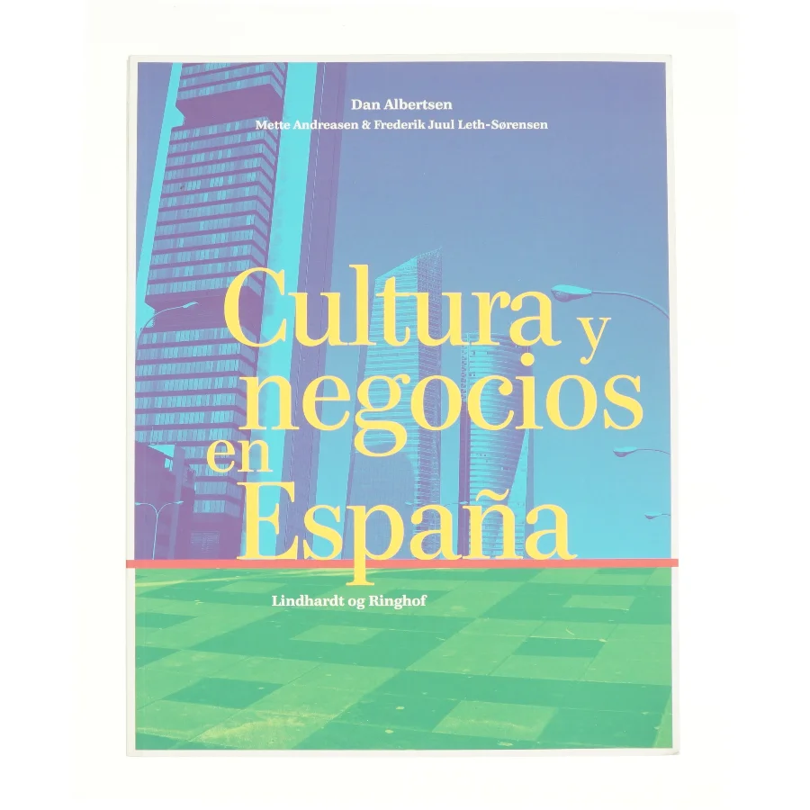 Cultura y negocios en Espana af Lindhart og Ringhof fra Bog