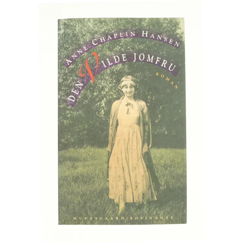 Den vilde jomfru af Anne Chaplin Hansen (Bog)