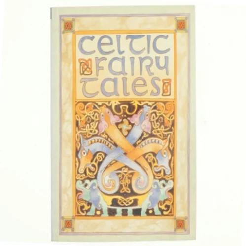 Celtic fairy tales : More Celtic fairy tales af Joseph Jacobs (Bog)