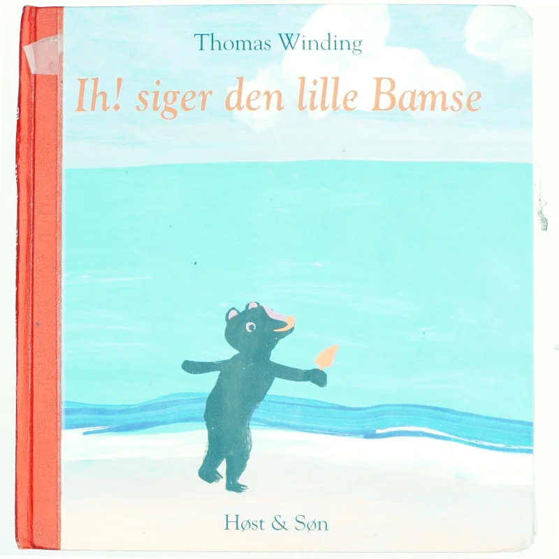 Ih! siger den lille bamse af Thomas Winding