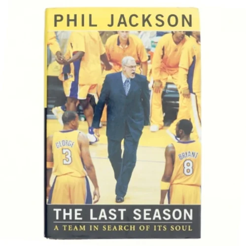 The Last Season af Phil Jackson, Michael Arkush (Bog)