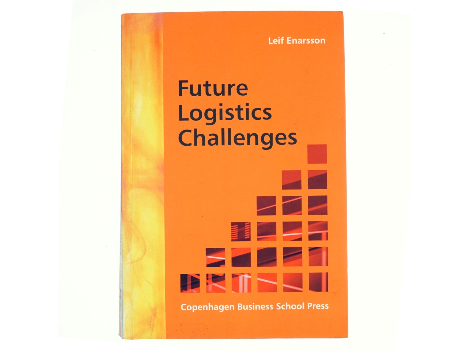 Future logistics challenges af Leif Enarsson (Bog)