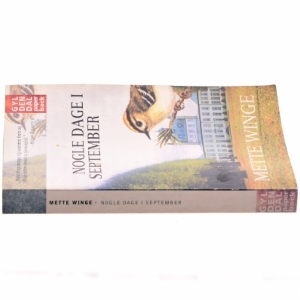 Nogle dage i september : en familieroman af Mette Winge (Bog)