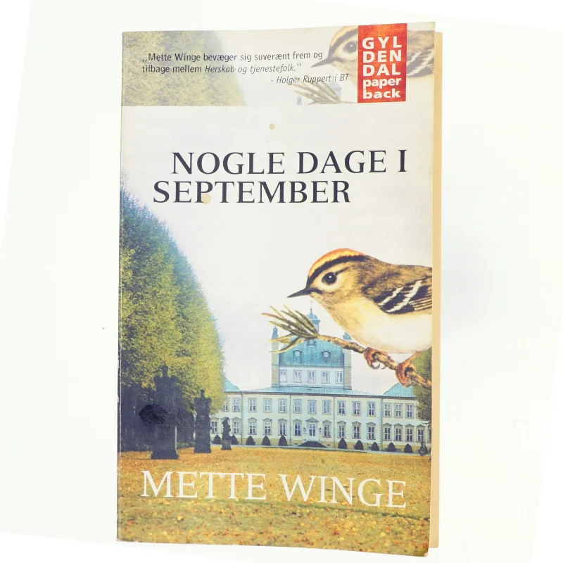 Nogle dage i september : en familieroman af Mette Winge (Bog)
