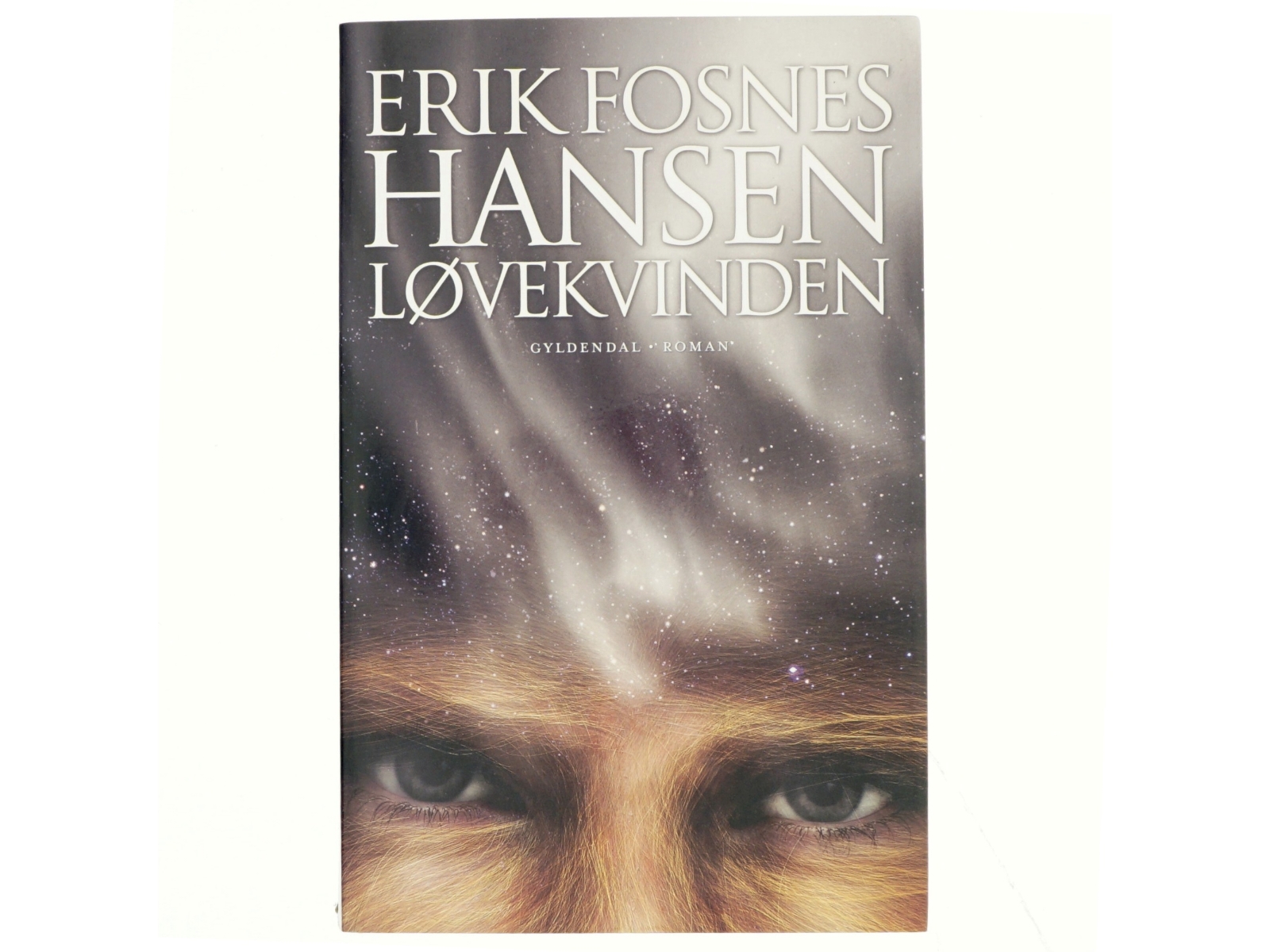 Løvekvinden af Erik Fosnes Hansen (f. 1965) (Bog)