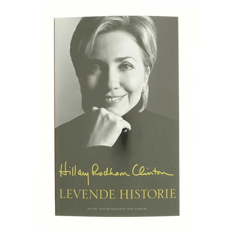 Levende historie af Hillary Rodham Clinton (Bog)
