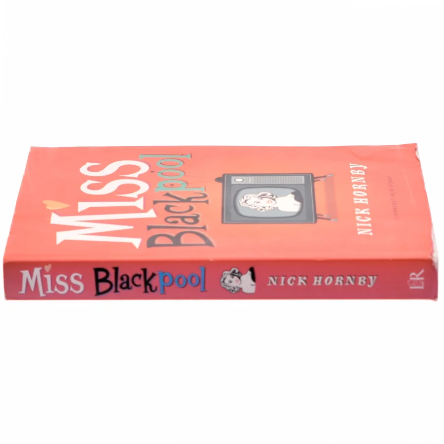 Miss Blackpool af Nick Hornby (Bog)