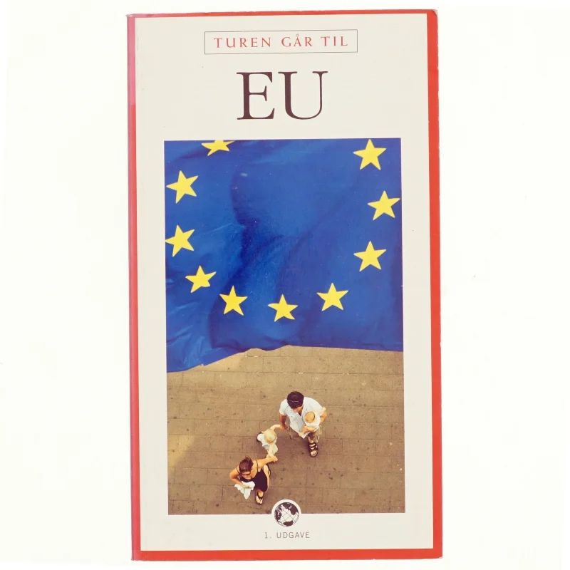 Turen går til EU af Aske Munck (Bog)