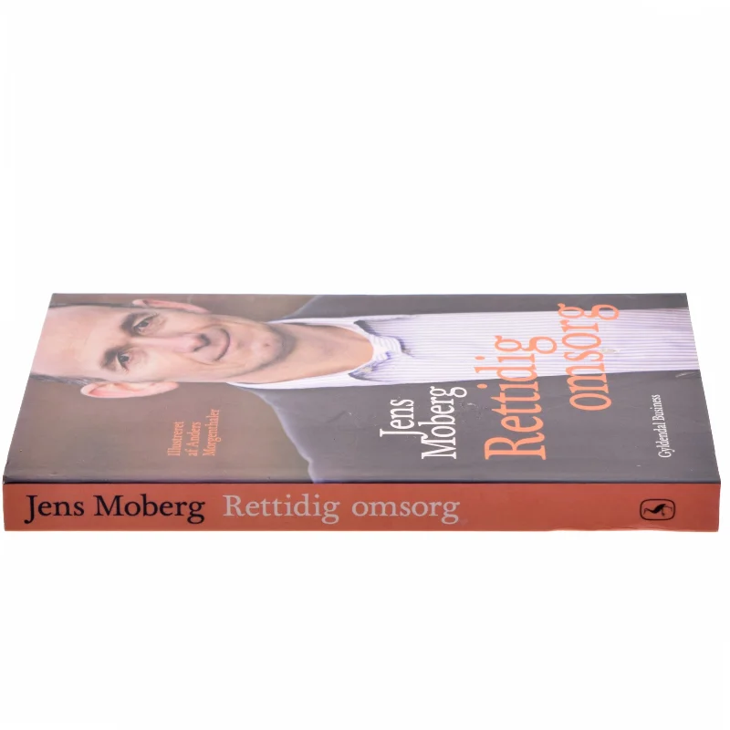 Rettidig omsorg af Jens Moberg (Bog)