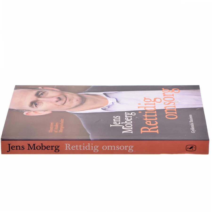 Rettidig omsorg af Jens Moberg (Bog)