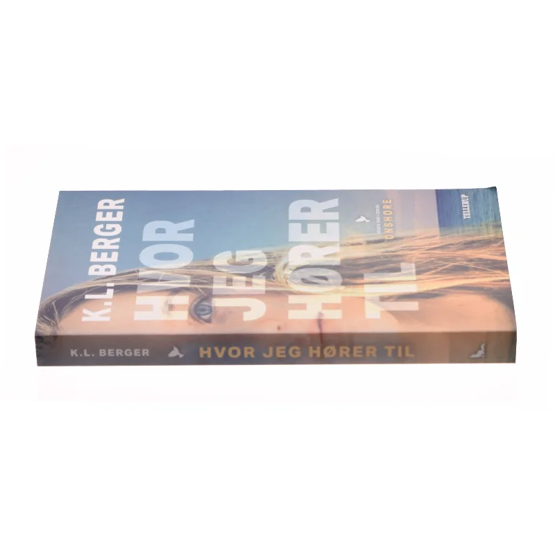 Hvor jeg hører til af Katja L. Berger (Bog)