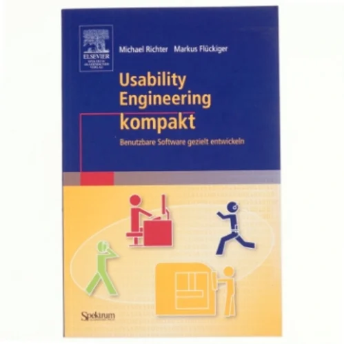 Usability Engineering kompakt af Michael Richter, Markus Flückiger (Bog)