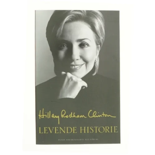 Levende historie af Hillary Rodham Clinton (Bog)