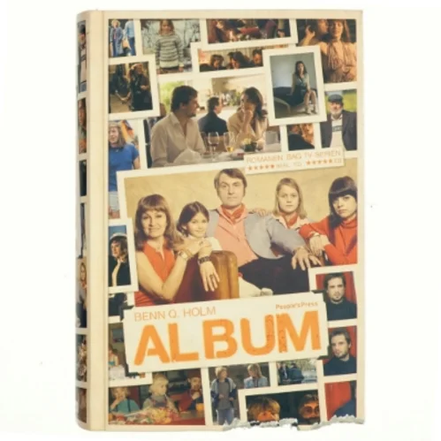 Album : roman af Benn Q. Holm (f. 1962) (Bog)