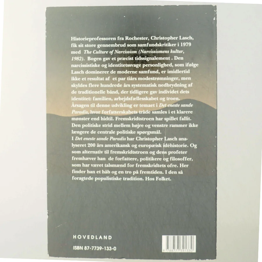 Det eneste sande paradis : fremskridtet og dets kritikere af Christopher Lasch (Bog)