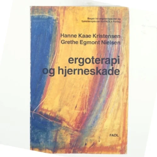 Ergoterapi og hjerneskade (Bog)