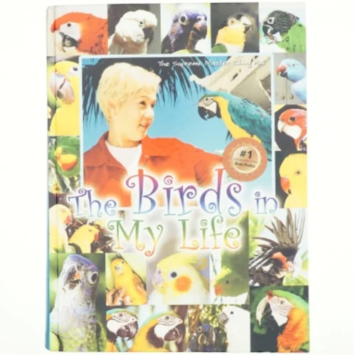 The Birds in My Life af Ching Hai (Bog)