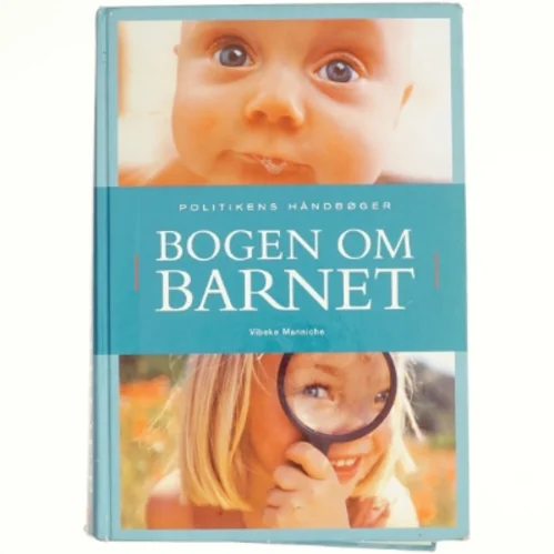 Bogen om barnet af Vibeke Manniche (Bog)