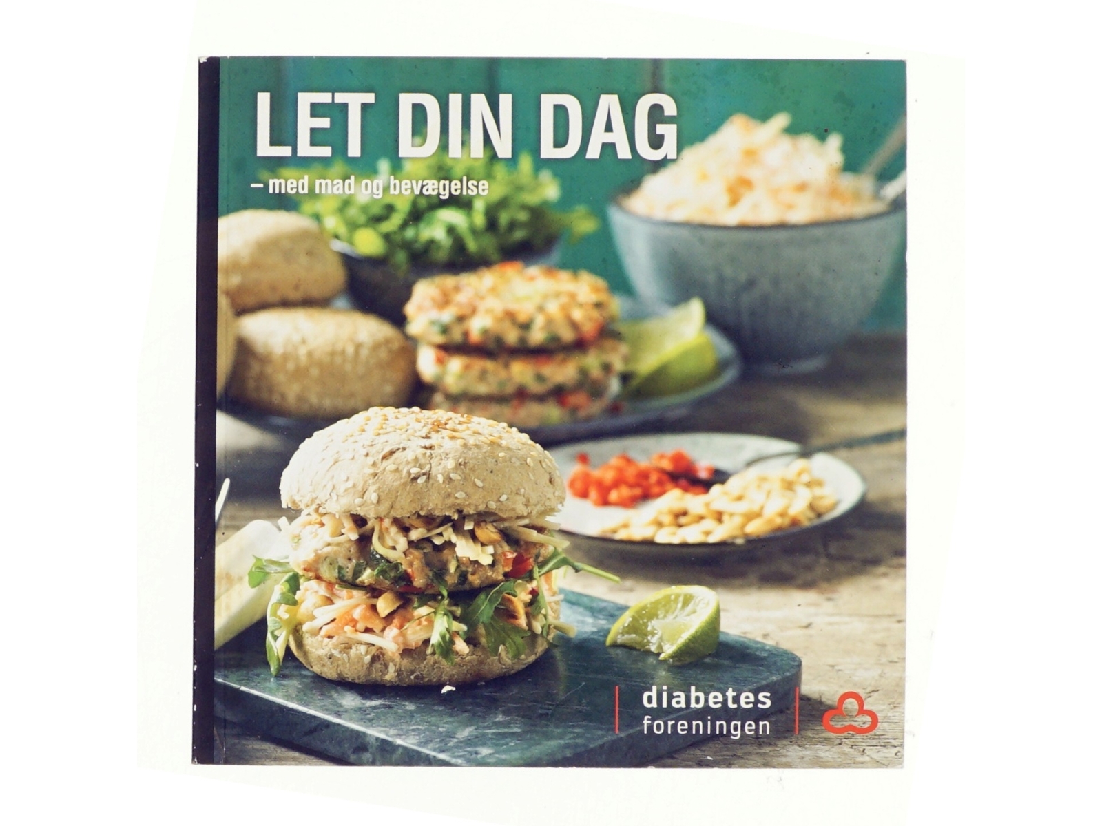 Let din dag - med mad og bevægelse (Bog)
