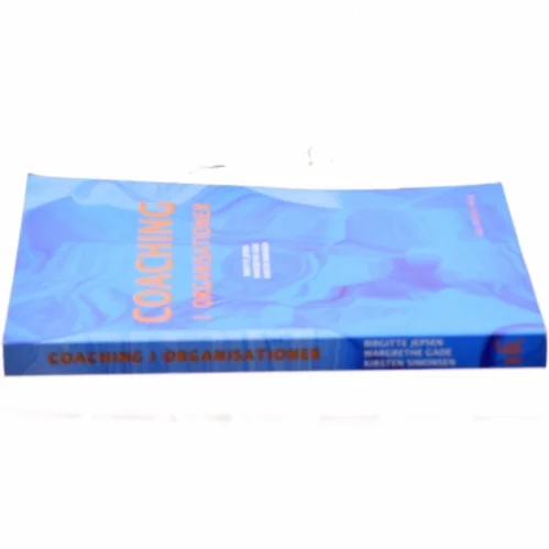 Coaching i organisationer af Birgitte Jepsen (Bog)