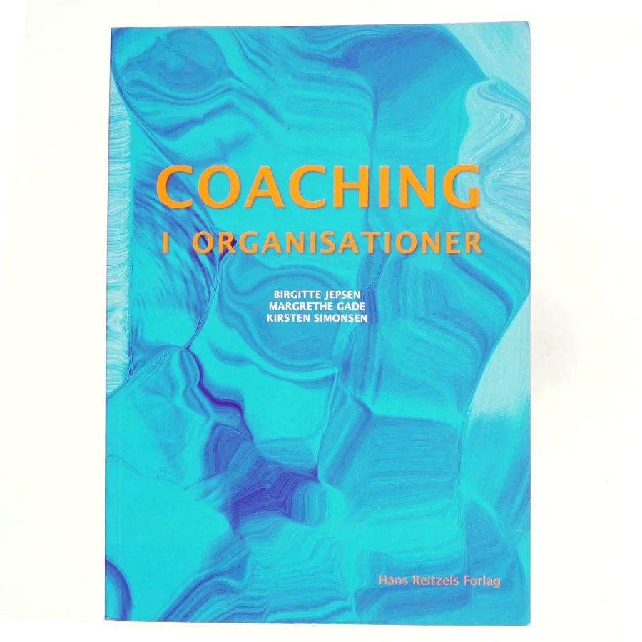 Coaching i organisationer af Birgitte Jepsen (Bog)