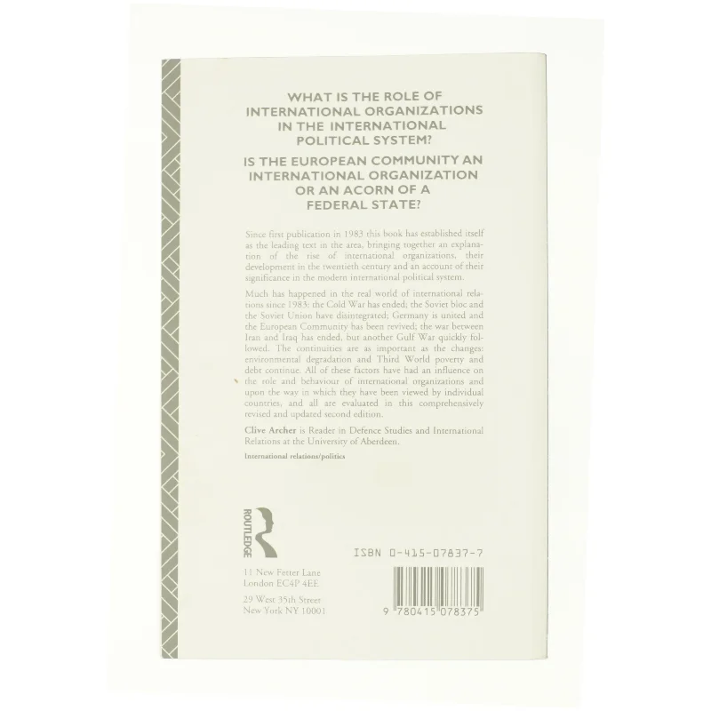 International Organizations af Dr Clive Archer (Bog)