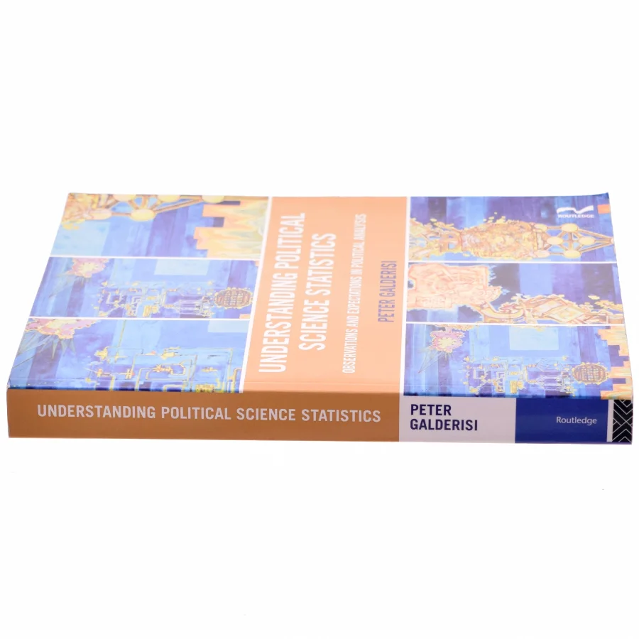 Understanding political science statistics : observations and expectations in political analysis af Peter Galderisi (Bog)