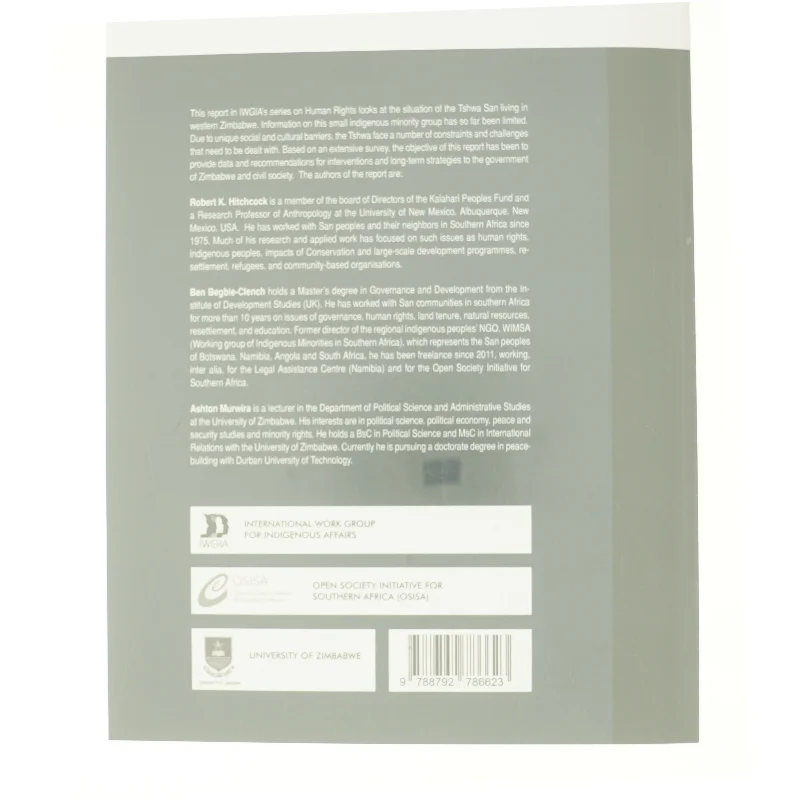 The San in Zimbabwe af Ashton Murwira, Ben Begbie-Clench, Robert K. Hitchcock (Bog)