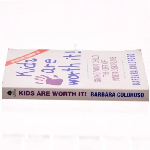 kids are worth it! af Barbara Coloroso (Bog)