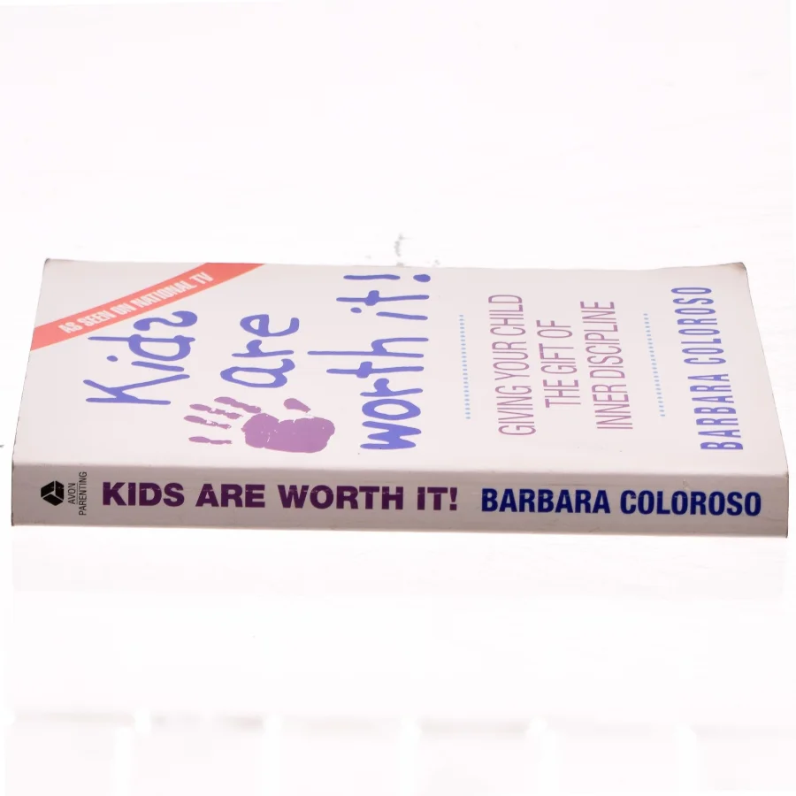 kids are worth it! af Barbara Coloroso (Bog)